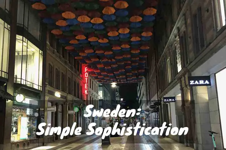 Sweden: Simple Sophistication